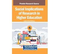 Social Implications of Research in Higher Education