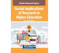 Social Implications of Research in Higher Education