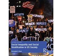 Social Inequality and Social Stratification in US Society