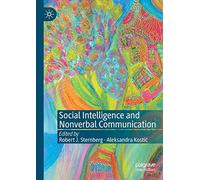 Social Intelligence and Nonverbal Communication