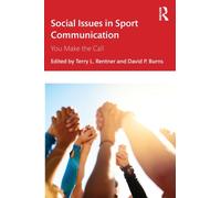 Social Issues in Sport Communication : You Make the Call