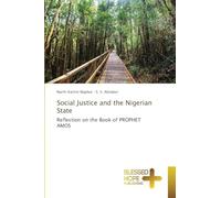 Social Justice and the Nigerian State: Reflection on the Book of PROPHET AMOS