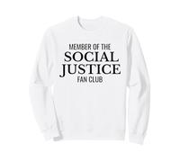 Social Justice Fan Club - Equality & Activism Sweatshirt