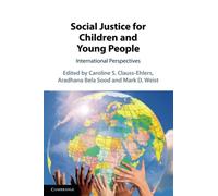 Social Justice for Children and Young People: International Perspectives