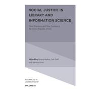 Social Justice in Library and Information Science : New Directions and New Frontiers in the Islamic Republic of Iran