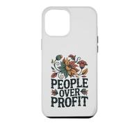 Social Justice People Over Profit Ethical Activism Case for iPhone 12 Pro Max