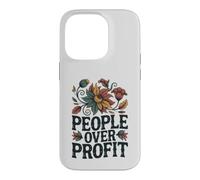 Social Justice People Over Profit Ethical Activism Case for iPhone 14 Pro