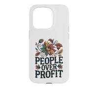 Social Justice People Over Profit Ethical Activism Case for iPhone 15 Pro