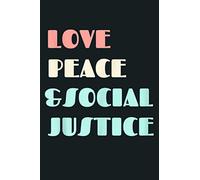 Social Justice Warrior Design Support Diversity Inclusion: Notebook Planner - 6x9 inch Daily Planner Journal, To Do List Notebook, Daily Organizer, 114 Pages
