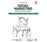 Social Marketing: Rebels with a Cause