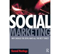 Social Marketing: Why should the Devil have all the best tunes?
