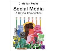Social Media: A Critical Introduction
