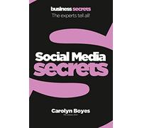 Social Media – Collins Business Secrets – Harper Collins Publishers