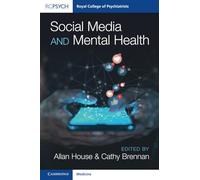 Social Media and Mental Health (Royal College of Psychiatrists)
