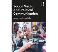 Social Media and Political Communication