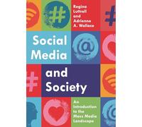 Social Media and Society: An Introduction to the Mass Media Landscape
