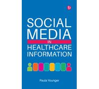Social Media in Healthcare Information
