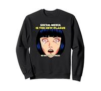 Social Media Is The New Plague (Digital Detox Statement) Sweatshirt