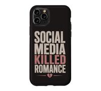 Social Media Killed Romance Book Lover Reading Humor Case for iPhone 11 Pro