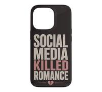 Social Media Killed Romance Book Lover Reading Humor Case for iPhone 13 Pro