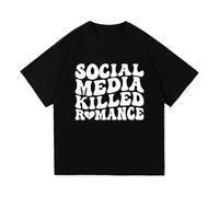 Social Media Killed Romance T-Shirt Fashion Men Women Funny Letter Print T-Shirt Unisex Vintage Couple Cotton Pullover