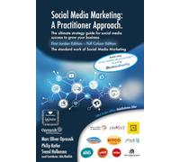 Social Media Marketing: A Practitioner Approach - Jordan Edition: The ultimate strategy guide for social media success to grow your business (Opresnik Management Guides)
