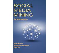 Social Media Mining: An Introduction
