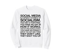 Social Media Socialism Sweatshirt