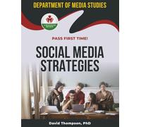 SOCIAL MEDIA STRATEGIES EXIT EXAM PREP