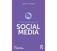 Social Media – The Psychology of Everything