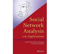 Social Network Analysis with Applications