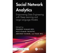 Social Network Analytics : Empowering Data Engineering with Deep Learning and Large Language Models