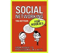 Social Networking for Rookies