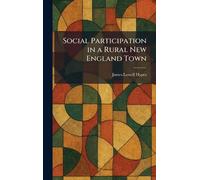 Social Participation in a Rural New England Town