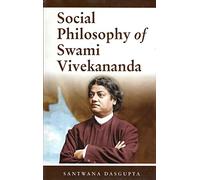 Social Philosophy of Swami Vivekananda