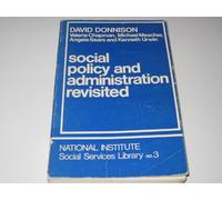 Social Policy and Administration Revisited (National Institute Social Services Library)