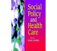 Social Policy and Health Care