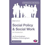 Social Policy and Social Work: An Introduction (Transforming Social Work Practice Series)