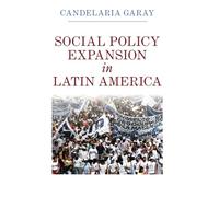 Social Policy Expansion in Latin America