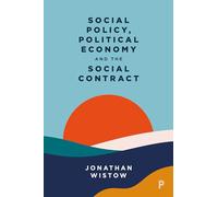 Social Policy, Political Economy and the Social Contract