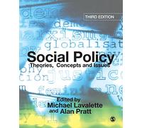Social Policy: Theories, Concepts and Issues