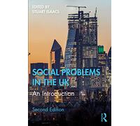 Social Problems in the UK: An Introduction – Routledge