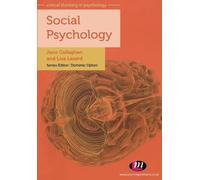 Social Psychology (Critical Thinking in Psychology Series)