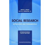 Social Research: Approaches and Fundamentals