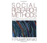 Social Research Methods: Qualitative and Quantitative Approaches