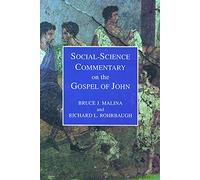 Social-Science Commentary on the Gospel of John