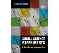Social Science Experiments: A Hands-on Introduction - Green, Donald P. - Paperback / sof -