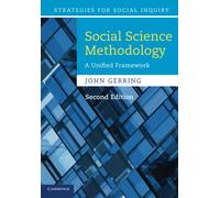 Social Science Methodology: A Unified Framework (Strategies for Social Inquiry)
