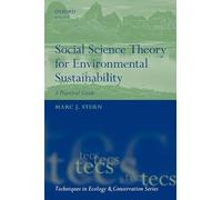 Social Science Theory for Environmental Sustainability: A Practical Guide (Techniques in Ecology & Conservation)
