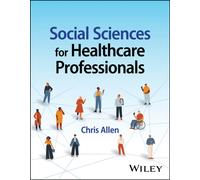 Social Sciences for Healthcare Professionals
